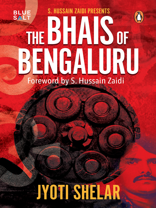 Title details for Bhais of Bengaluru by Jyoti Shelar - Available